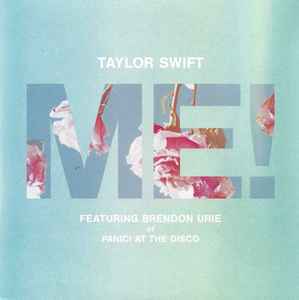 Taylor Swift Featuring Brendon Urie - Me! (7", Single, Ltd)