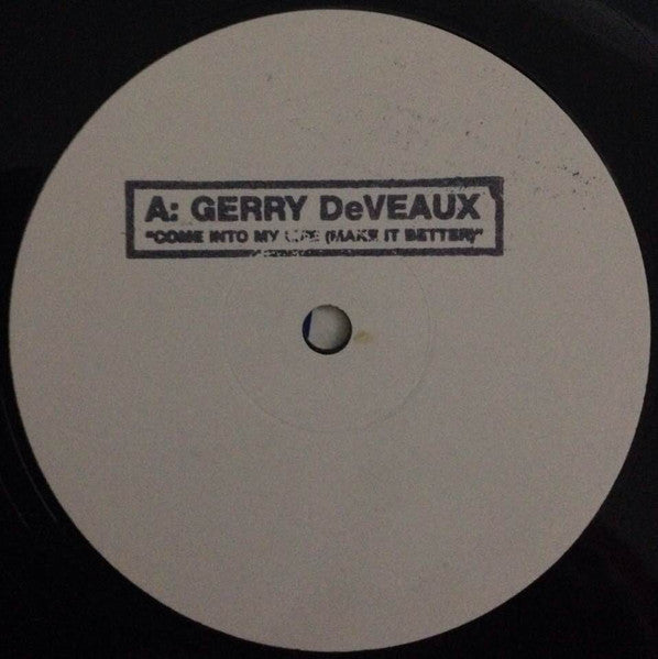 Gerry DeVeaux – Come Into My Life (Make It Better) – edition reference image