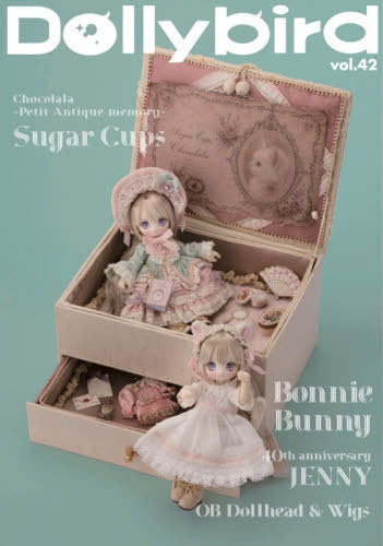 Dollybird Editorial Department – Dollybird Vol.42 [Feature] Sugar Cups & BUNNY BONNIE!