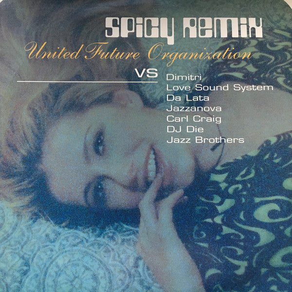 United Future Organization – Spicy Remix – 2x12-inch Vinyl – release reference 2