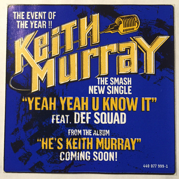 Keith Murray – Yeah Yeah U Know It – edition reference image