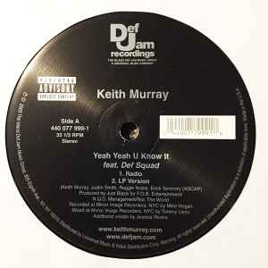 Keith Murray - Yeah Yeah U Know It (12", Single)