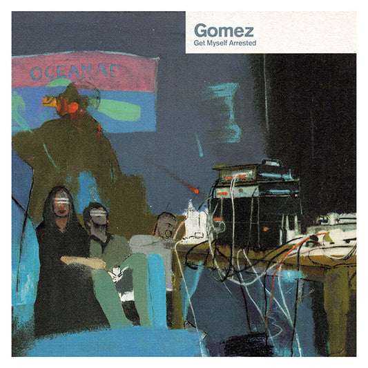 Gomez – Get Myself Arrested – edition reference image