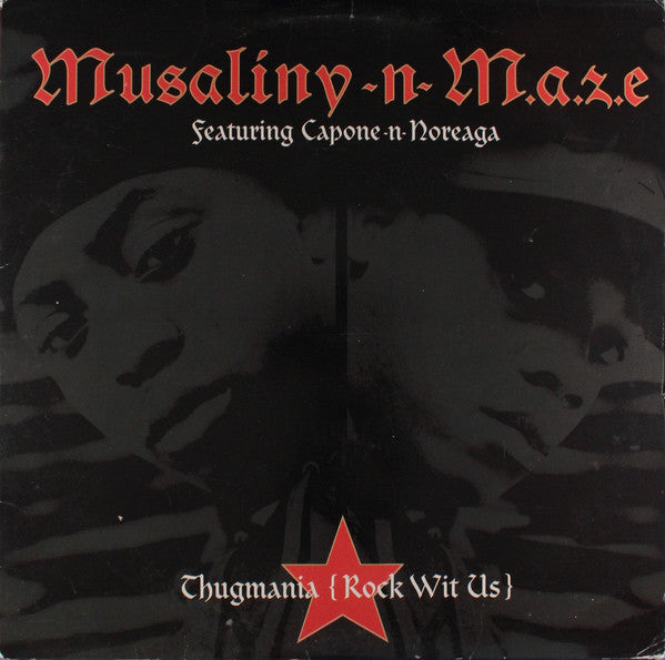 Musaliny-N-Maze – Thugmania (Rock Wit Us) – edition reference image
