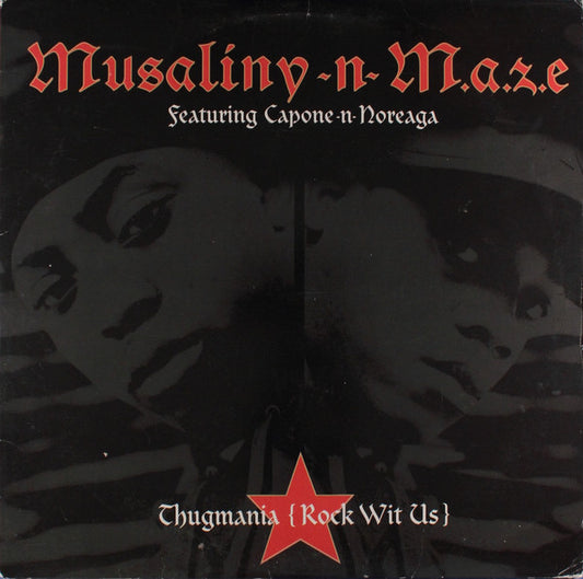 Musaliny-N-Maze – Thugmania (Rock Wit Us) – edition reference image