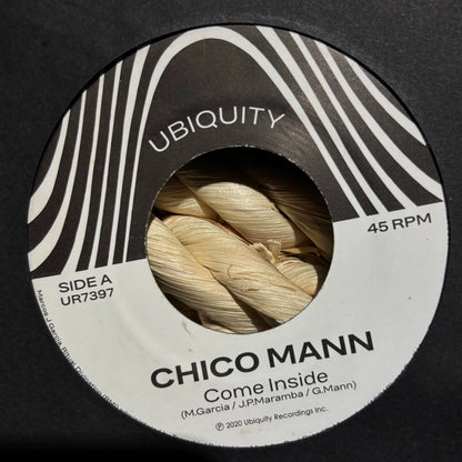 Chico Mann – Come Inside / Sorrow Tears & Blood (7") – photo 1