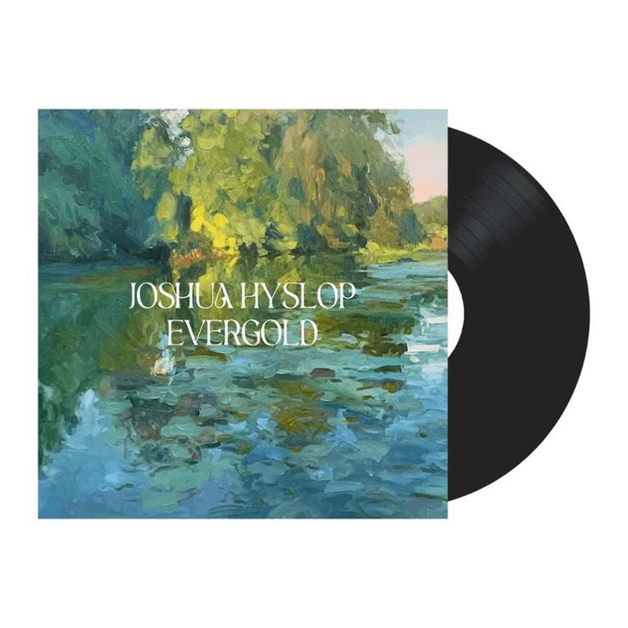 Joshua Hyslop – Evergold – Black Vinyl (LP)