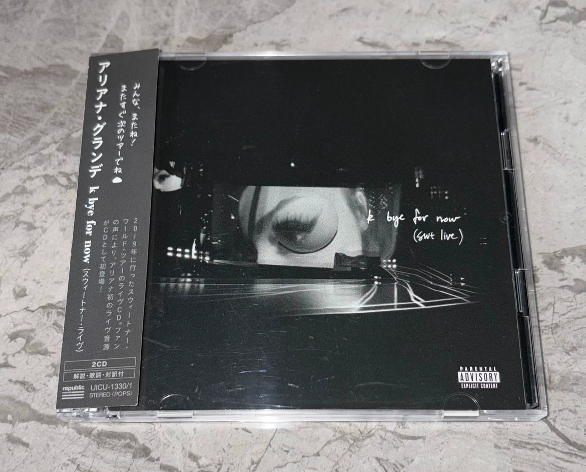 Ariana Grande – K Bye for Now (SWT Live) Japanese First-Press 2CD — front view