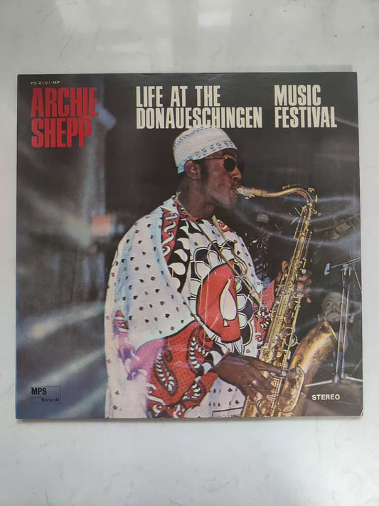 Archie Shepp – Life at the Donaueschingen Music Festival 1969 Japanese Vinyl LP — main view
