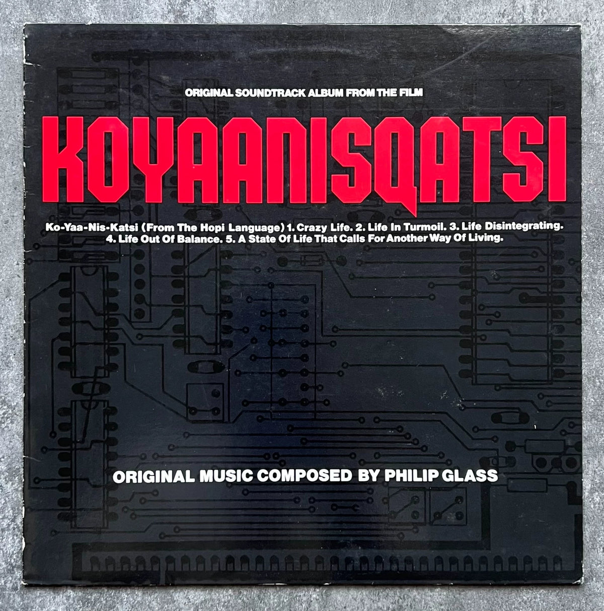Philip Glass – Koyaanisqatsi – 1983 UK Vinyl LP