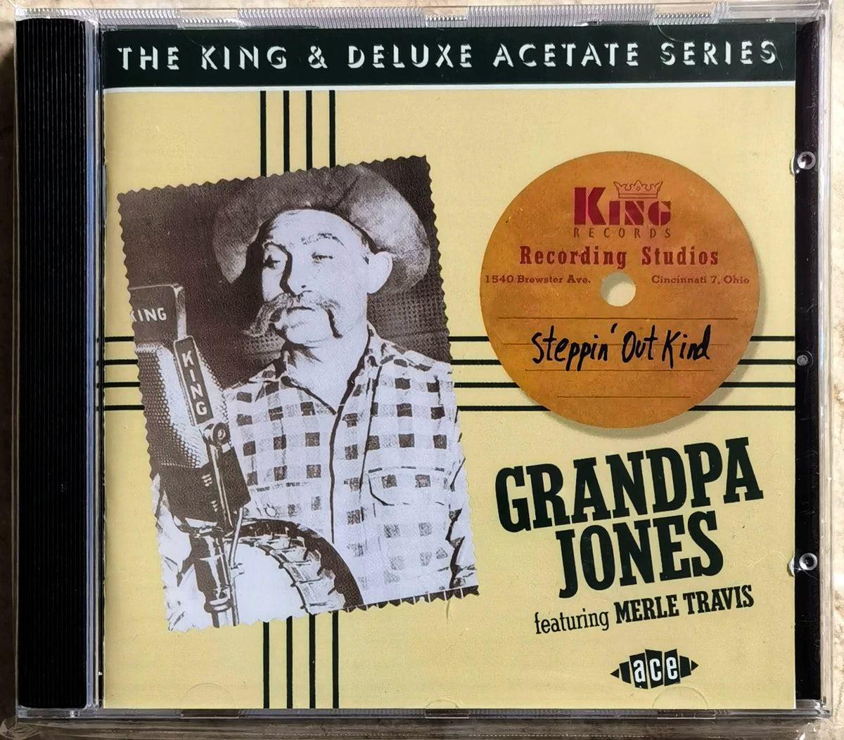 Grandpa Jones featuring Merle Travis – Steppin’ Out Kind – UK CD