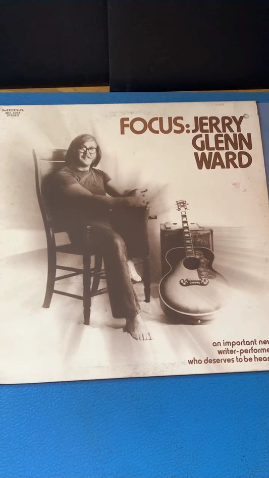 Jerry Glenn Ward – Focus, Promotional Copy (LP) – photo 1