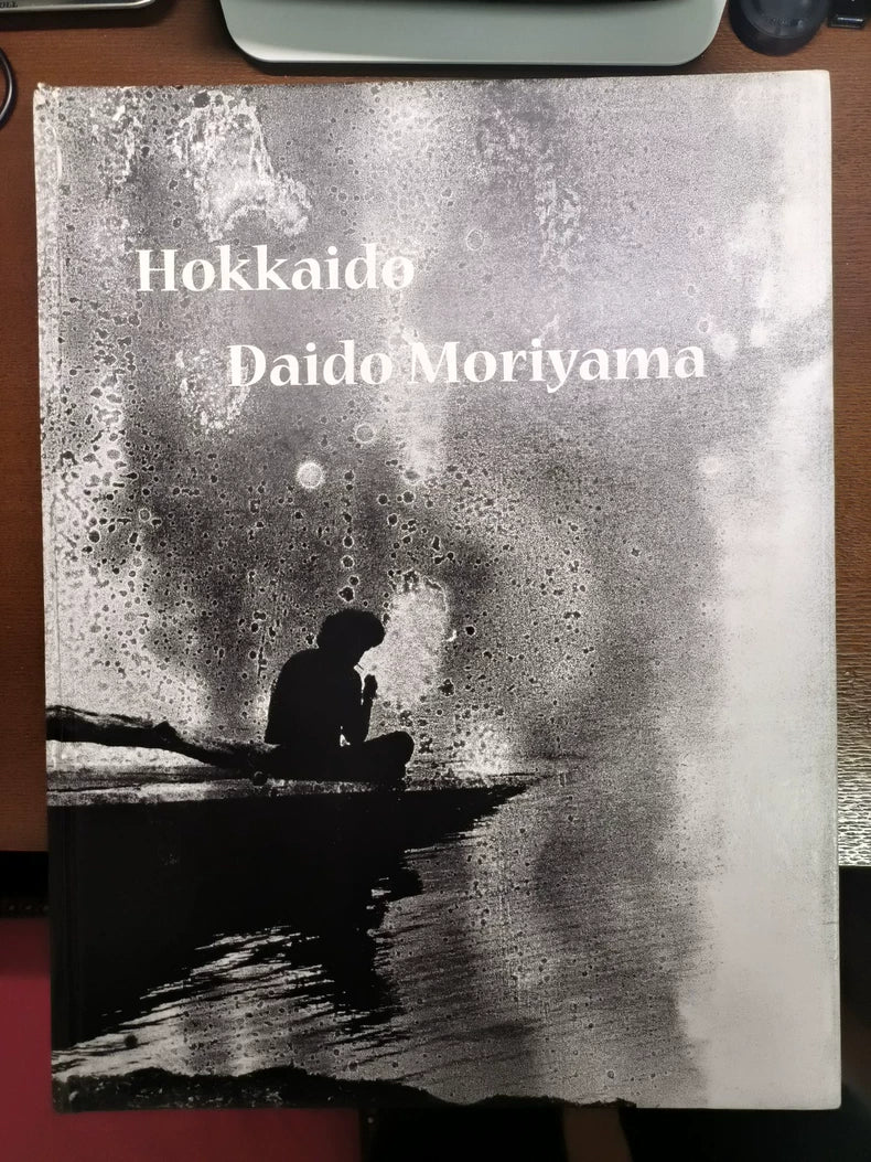 Daido Moriyama – Hokkaido Limited Large-Format Photography Book — main view