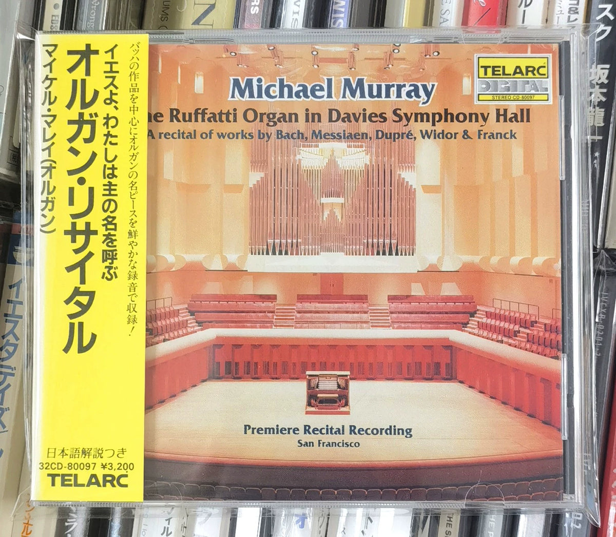 Michael Murray – The Ruffatti Organ in Davies Symphony Hall – Japanese CD