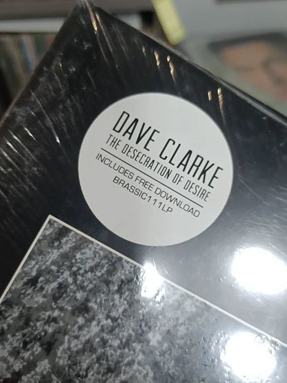 Dave Clarke – The Desecration Of Desire; actual item detail