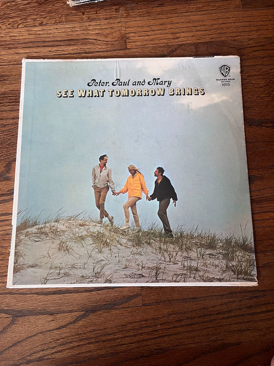 Peter, Paul and Mary – See What Tomorrow Brings (LP) – source photo 1