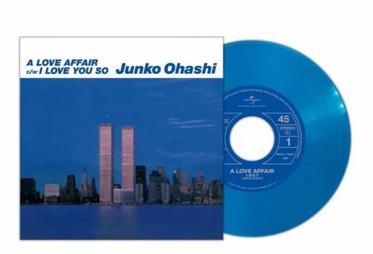 Junko Ohashi – A Love Affair / I Love You So – Clear Blue Vinyl (7")