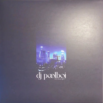DJ Poolboi – Into Blue Light Limited Blue Vinyl LP — main view