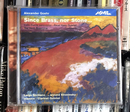 Alexander Goehr – Since Brass, nor Stone… – NMC CD (Sealed)