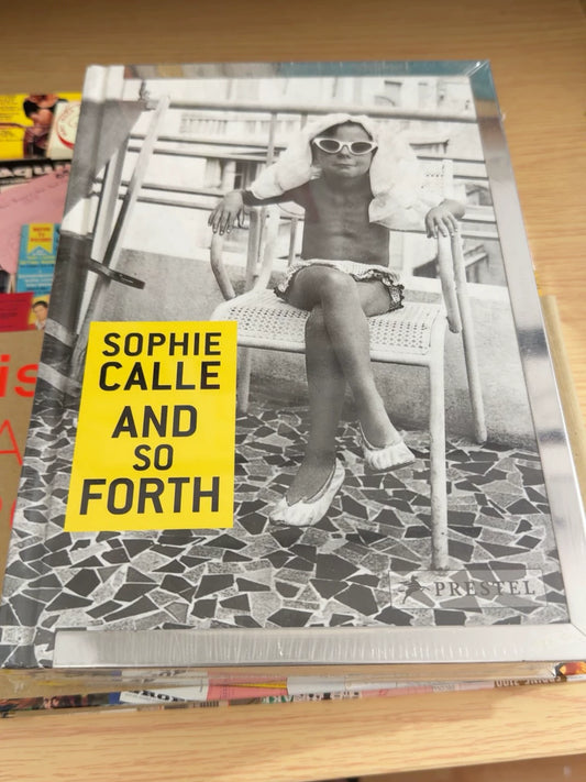 Sophie Calle – And So Forth – photograph 1