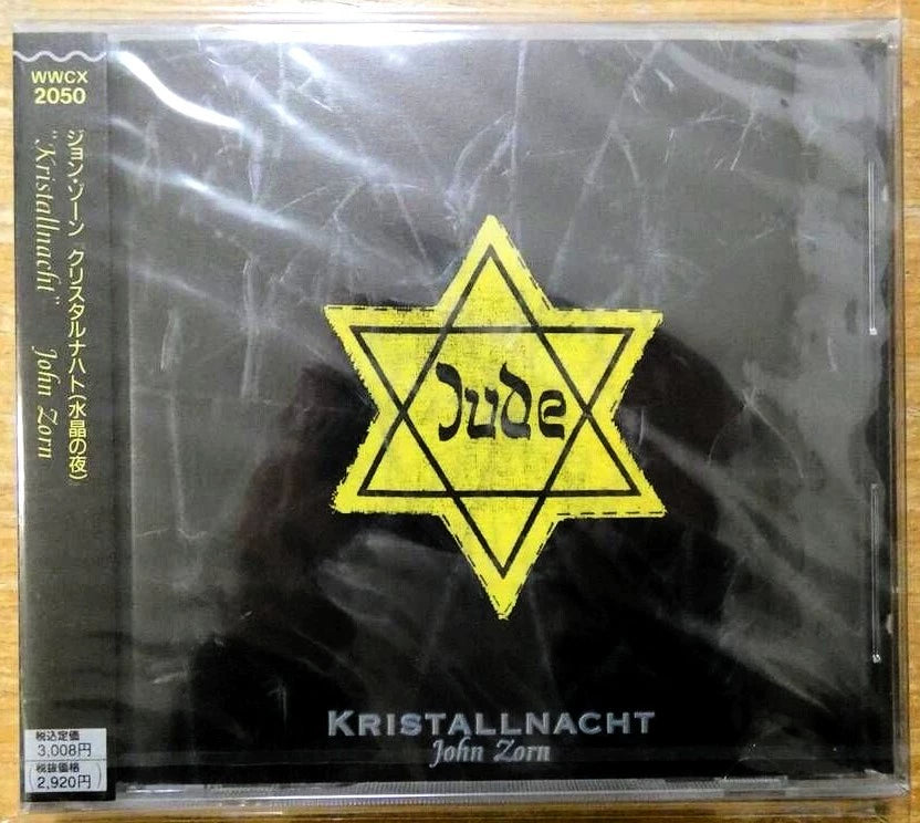 John Zorn – Kristallnacht – Japan WWCX-2050 CD (Sealed)