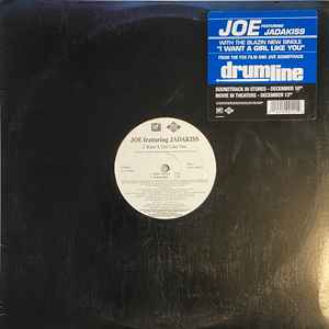 Joe Featuring Jadakiss - I Want A Girl Like You (12")