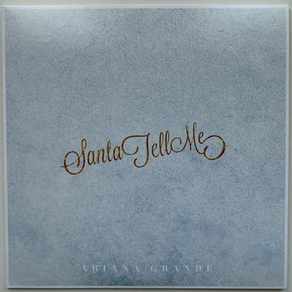 Ariana Grande – Santa Tell Me – White Vinyl 10th Anniversary (7") front cover