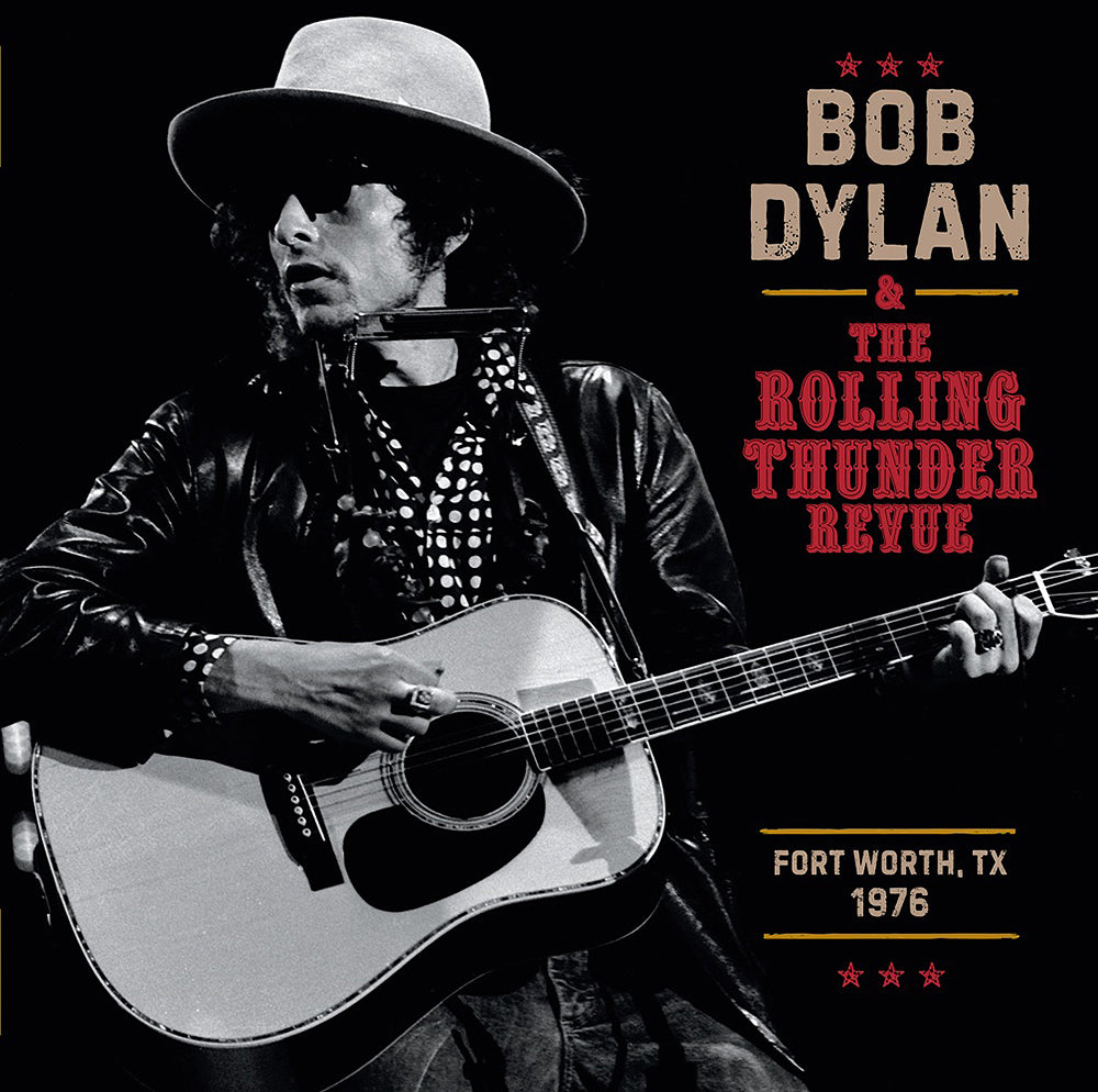 Bob Dylan – The Rolling Thunder Review 1976: Fort Worth Texas, May 16th [Blu-spec CD2]