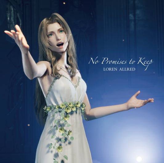 Loren Allred – No Promises to Keep (FINAL FANTASY VII REBIRTH Theme Song) [SACD Hybrid]