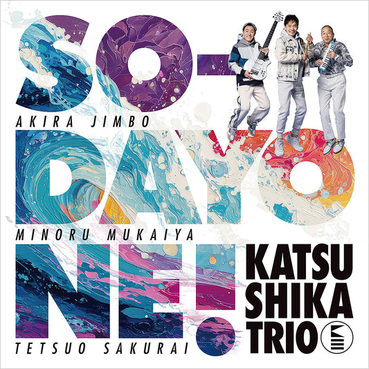 Katsushika Trio – SO-DAYONE ! [CD]