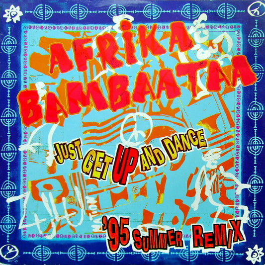 Afrika Bambaataa – Just Get Up And Dance (95' Summer Remix)